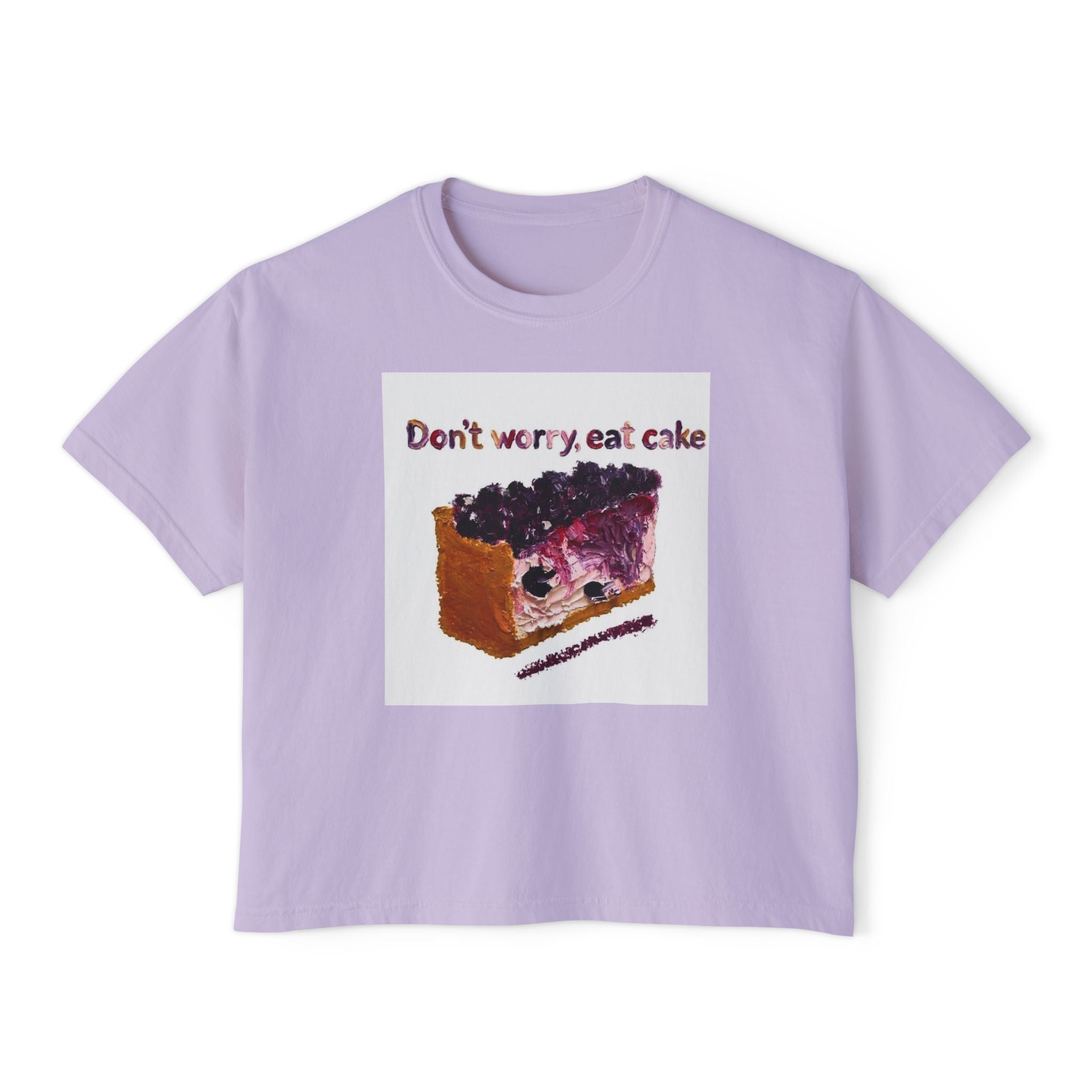 Don't Worry, Eat Cake Women's Boxy Tee — Cute Dessert Graphic T-Shirt
