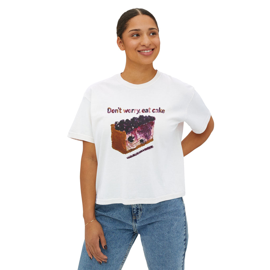 Don't Worry, Eat Cake Women's Boxy Tee — Cute Dessert Graphic T-Shirt